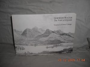 Seller image for Derwentwater - The Vale of Elysium: An Eighteenth-century Story for sale by High Barn Books