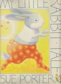 Seller image for My Little Rabbit Tale for sale by HORSE BOOKS PLUS LLC