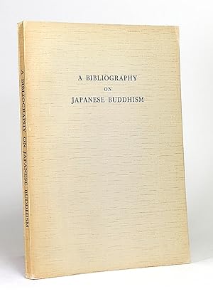 Bild des Verkufers fr A Bibliography on Japanese Buddhism. zum Verkauf von Librarium of The Hague