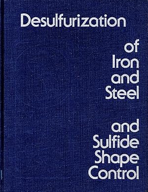 Seller image for Desulfurization of iron and steel and sulfide shape Control for sale by Book Booth