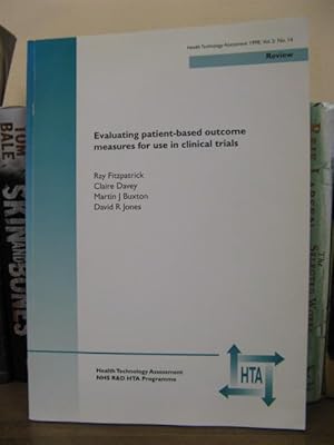 Image du vendeur pour Evaluating Patient-based Outcome Measures for Use in Clinical Trials (Health Technology Assessment 1998; Vol 2. No. 14) mis en vente par PsychoBabel & Skoob Books