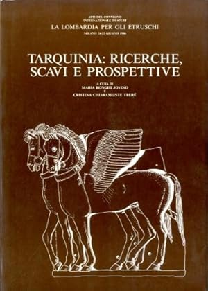 Immagine del venditore per Tarquinia: ricerche, scavi e prospettive. venduto da LIBET - Libreria del Riacquisto