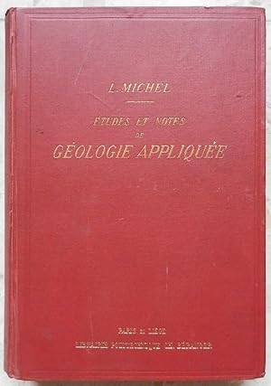 Etudes et notes de géologie appliquée.