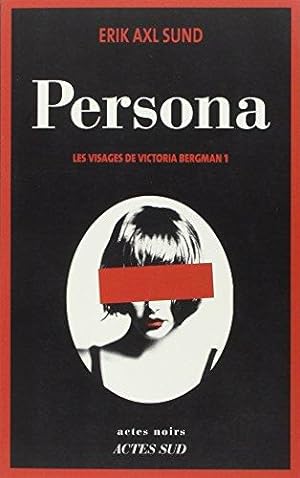 Bild des Verkufers fr Les visages de Victoria Bergman Tome 1 : Persona zum Verkauf von dansmongarage