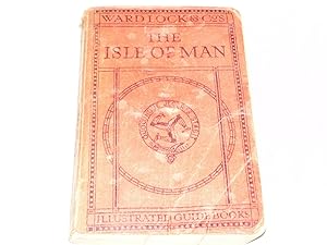 ISLE OF MAN An Illustrated Guide Book