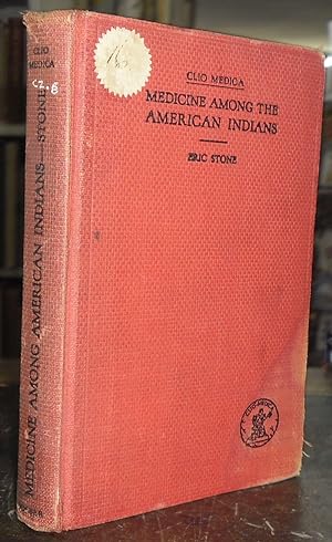 Bild des Verkufers fr Medicine Among the American Indians zum Verkauf von Besleys Books  PBFA