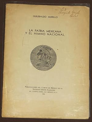 La Patria Mexicana Y El Himno Nacional