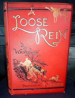 Seller image for A Loose Rein for sale by Horsham Rare Books