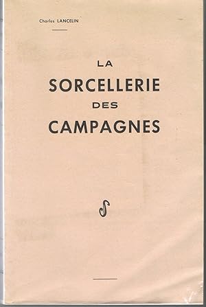 La sorcellerie des campagnes