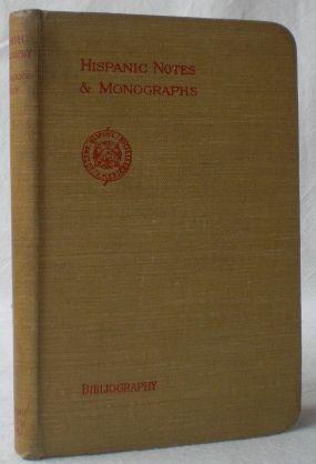 Spanish bibliography. (= Hispanic notes & monographs. Bibliography series. Vol. II).