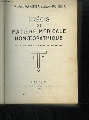 Imagen del vendedor de PRECIS DE MATIERE MEDICALE HOMOEOPATHIQUE - 2EME EDITION a la venta por Le-Livre