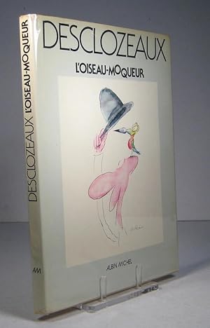 L'Oiseau-moqueur. Dessins 1967-1977