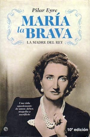 Image du vendeur pour MARA LA BRAVA. LA MADRE DEL REY. 10 ed. mis en vente par angeles sancha libros