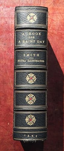 A Book for a Rainy Day or Recollections of the Events of the Years 1766-1833.