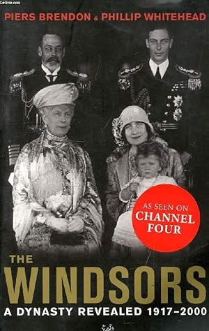 Seller image for THE WINDSORS, A DYNASTY REVEALED, 1917-2000 for sale by Le-Livre
