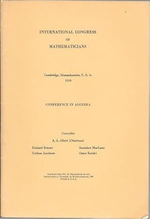 Imagen del vendedor de Conference in Algebra [ International Congress of Mathematicians, Cambridge, Massachusetts, U. S. A. 1950 ] a la venta por Works on Paper