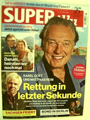 Karel Gott und Matthias Reim- Rettung in letzter Sekunde ---und mehr.SUPERillu Nr.46 vom 05.11.20...