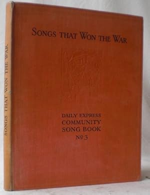 Songs that won the war. Collected and edited by S. Louis Giraud. (= "Daily Express" Community Son...