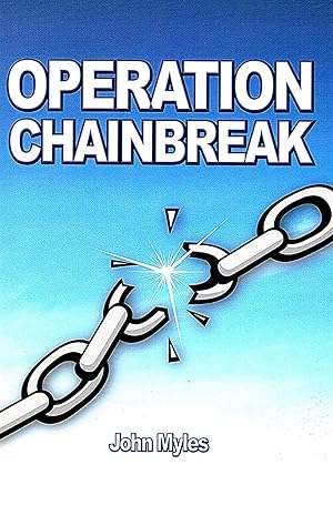 Seller image for Operation Chainbreak : for sale by Sapphire Books