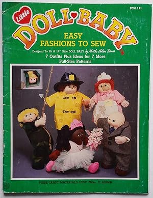 Image du vendeur pour Little Doll Baby Easy Fashions to Sew mis en vente par Shoestring Collectibooks