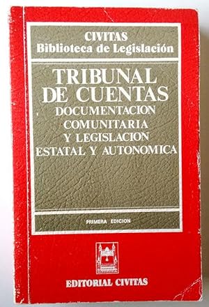 Immagine del venditore per Tribunal de Cuentas: documentacin comunitaria y legislacin estatal y autonomica venduto da Librera Salvalibros Express