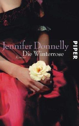 Seller image for Die Winterrose. Roman. Aus dem Amerikanischen von Angelika Felenda. Originaltitel: The winter rose. for sale by BOUQUINIST