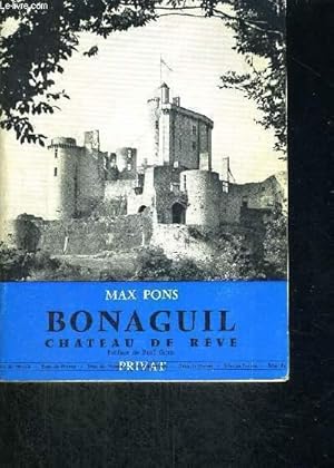 Seller image for BONAGUIL CHATEAU DE REVE for sale by Le-Livre