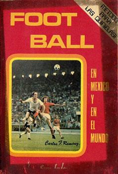 Foot-Ball en México y en el Mundo