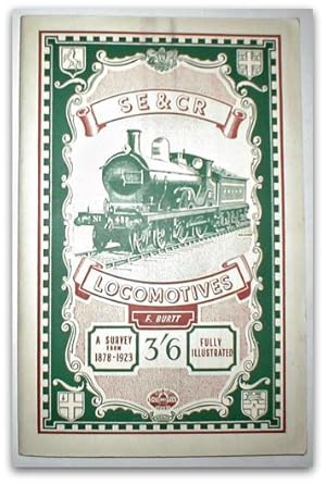 Image du vendeur pour SE and CR Locomotives 1874-1923. mis en vente par John Turton