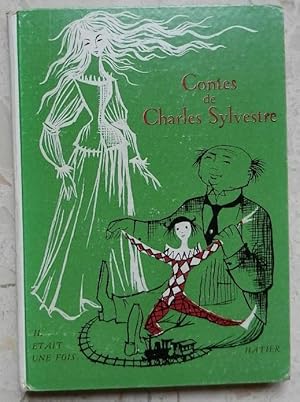 Bild des Verkufers fr Contes de Charles Sylvestre. zum Verkauf von Librairie les mains dans les poches