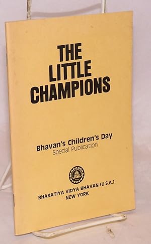 The little champions: Bhavan's Children's Day special publication