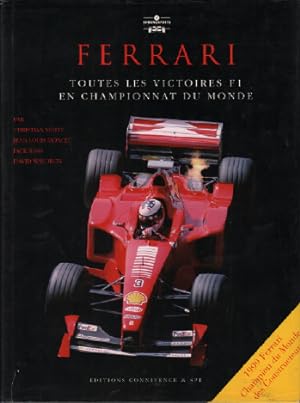 Seller image for Ferrari : toutes les victoires F1 en championnat du monde for sale by librairie philippe arnaiz