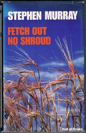 Seller image for Fetch Out No Shroud for sale by Hall of Books