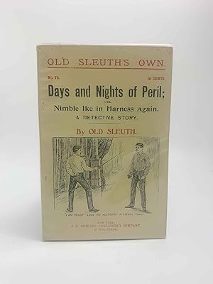 Days and Nights of Peril