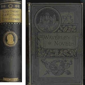 The Black Dwarf / Old Mortality / Quentin Durward