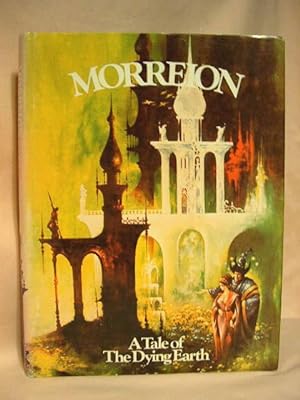 Seller image for MORREION; A TALE OF THE DYING EARTH for sale by Robert Gavora, Fine & Rare Books, ABAA