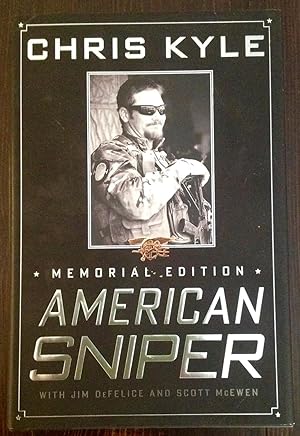 Seller image for American Sniper: Memorial Edition (First Edition, First Printing) for sale by The Poet's Pulpit