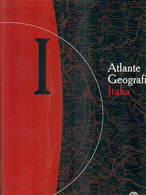Atlante geografico Italia. Vol I