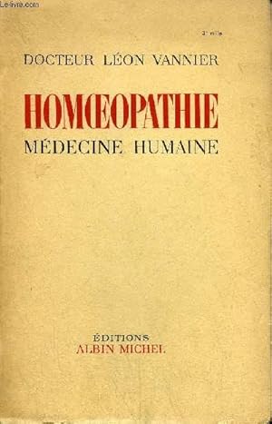 Seller image for HOMOEOPATHIE - MEDECINE HUMAINE for sale by Le-Livre