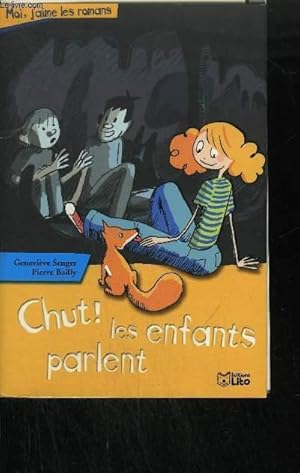 Image du vendeur pour CHUT ! LES ENFANTS PARLENT mis en vente par Le-Livre