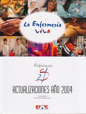 Imagen del vendedor de ACTUALIZACIONES AO 2004. (Enfermera S 21) [Enfermera S21, la enfermera viva] a la venta por Librera DANTE