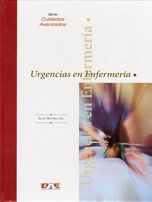 Imagen del vendedor de URGENCIAS EN ENFERMERIA, I y II. (2 tomos). (Serie Cuidados avanzados). [Tomo 1 y 2] a la venta por Librera DANTE