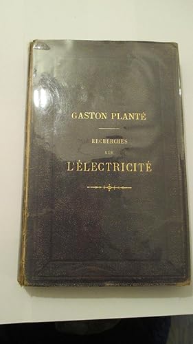 Recherches sur L'electricite