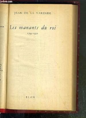 Image du vendeur pour LES NANANTS DU ROI - 1793-1950 + LE CAVALIER SEUL - 2 ROMANS EN 1 VOLUME. mis en vente par Le-Livre