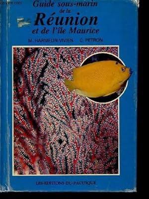 Seller image for GUIDE SOUS-MARIN DE LA REUNION for sale by Le-Livre