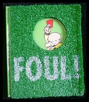 Seller image for Foul! for sale by ANTIQUARIAT Franke BRUDDENBOOKS