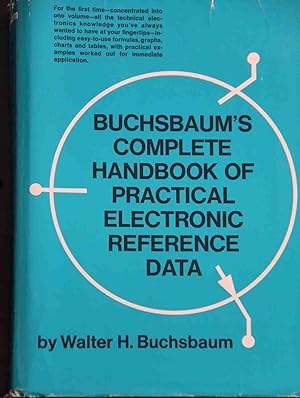Seller image for Buchsbaum's Complete handbook of practical electronic reference data for sale by Mad Hatter Bookstore