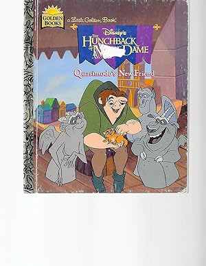 Imagen del vendedor de Disney's the Hunchback of Notre Dame: Quasimodo's New Friend (Little Golden Book) a la venta por TuosistBook