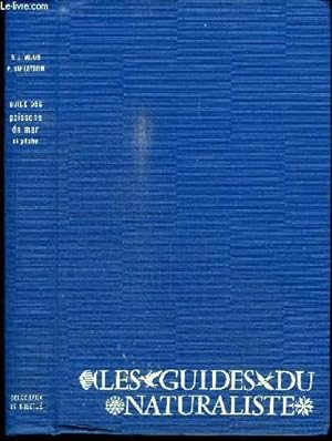 Seller image for LES GUIDES DU NATURALISTE - GUIDE DES POISSONS DE MER ET PECHE for sale by Le-Livre