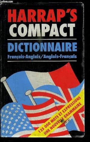 Seller image for HARRAP'S COMPACT DICTIONNAIRE FRANCAIS-ANGLAIS/ANGLAIS-FRANCAIS for sale by Le-Livre